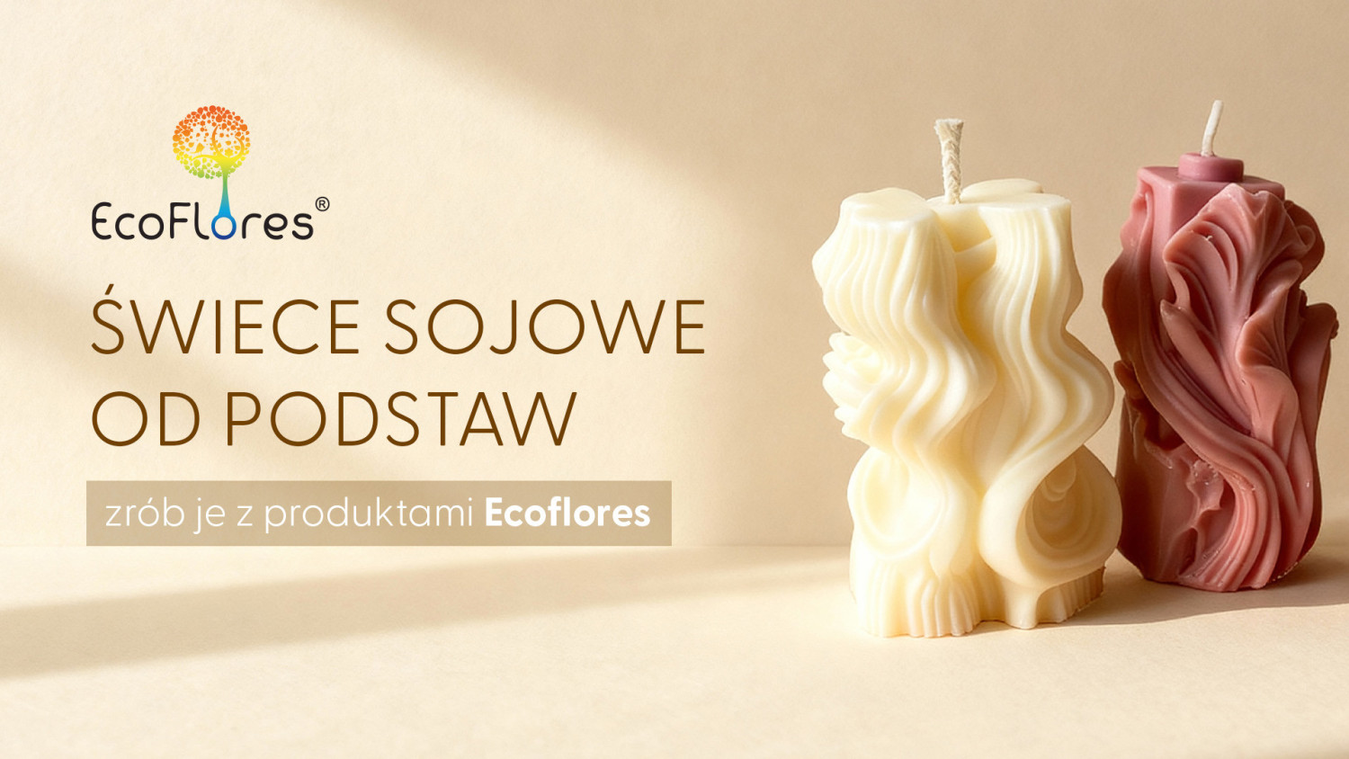 Świece sojowe od podstaw – zrób je z produktami Ecoflores